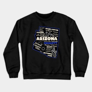 Arizona Prescott map arizona state usa arizona tourism Prescott tourism Crewneck Sweatshirt